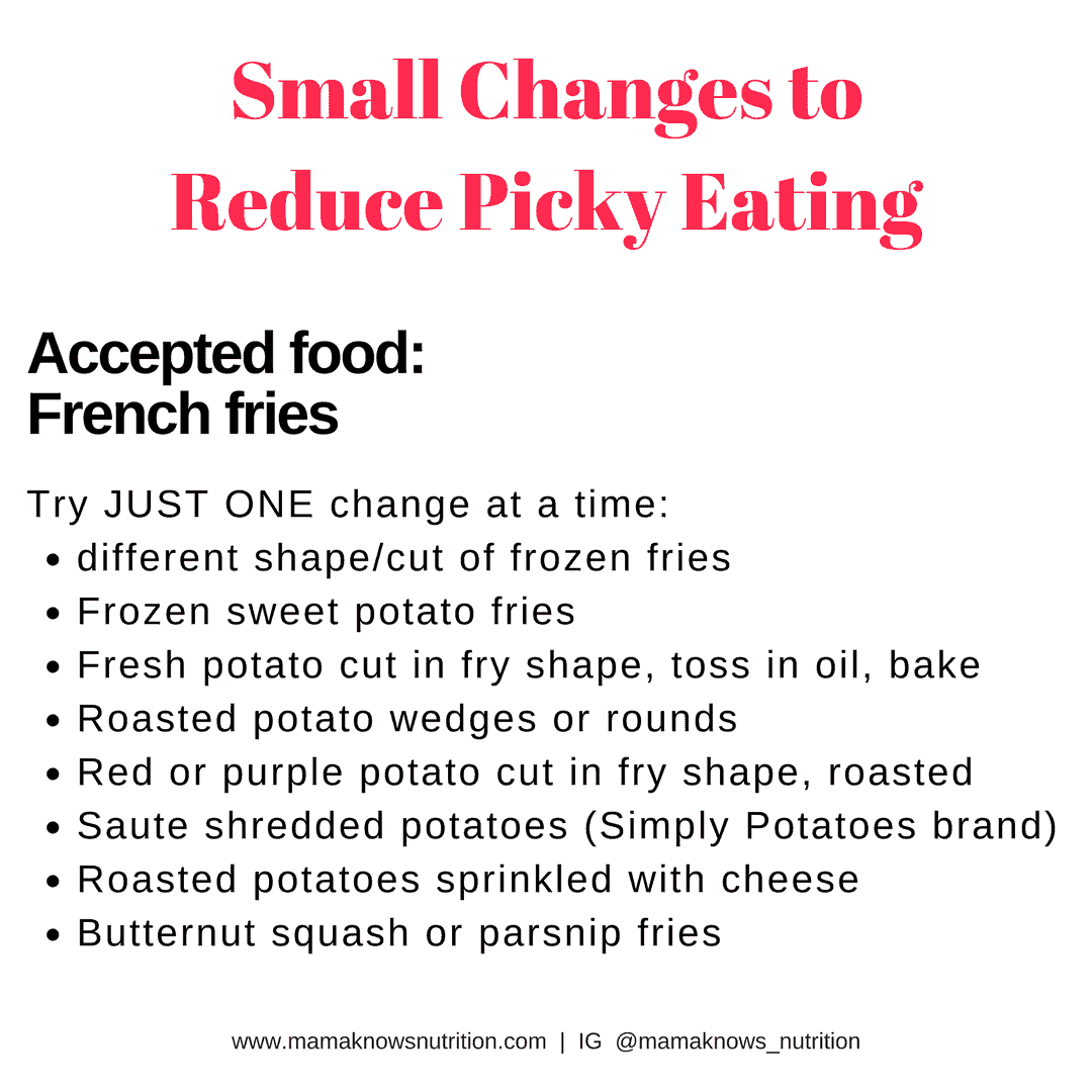 small changes to reduce picky eating accepted food french fries